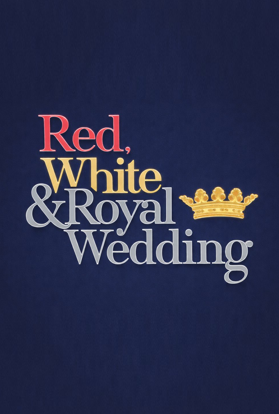 Red, White & Royal Wedding